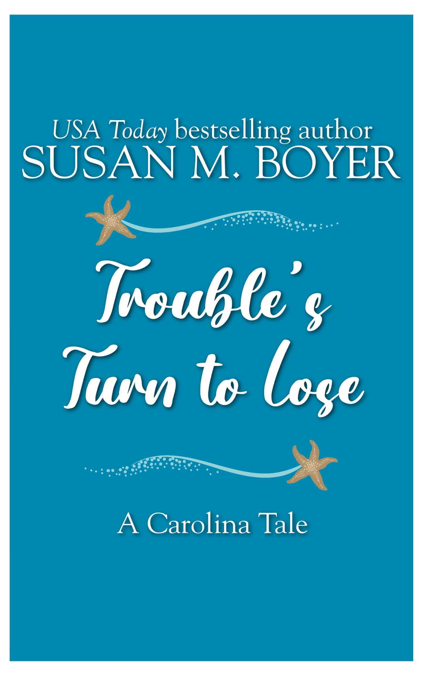 Trouble's Turn to Lose: Preorder (Available April 8)