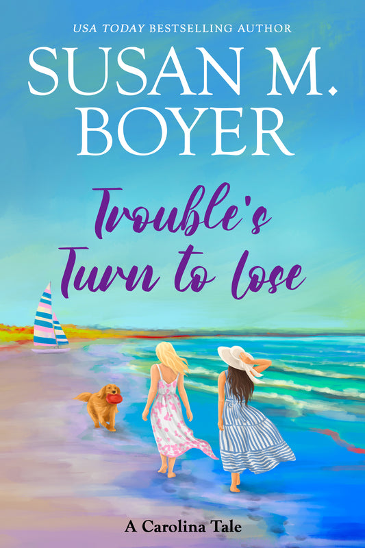 Trouble's Turn to Lose: Preorder (Available April 7)